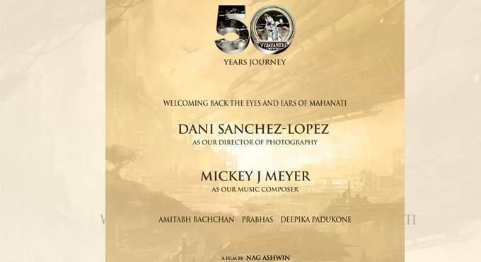 Makers of Nag Ashwin’s next rope in ‘Mahanati’ DOP, music composer