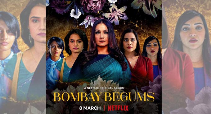 ‘Bombay Begums’ to release on Women’s Day-Telangana Today