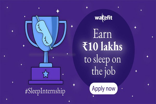 Earn Rs 10 lakh and be the best ‘sleep intern’