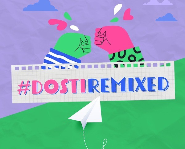 Make Friendship Day memorable for your BFF with #DostiRemixed challenge 