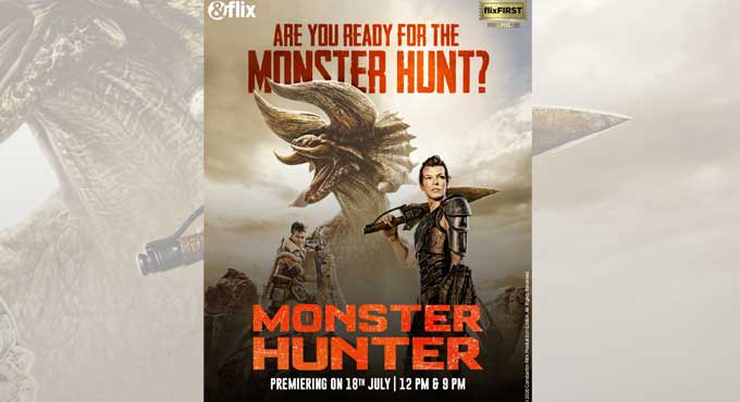 ‘Monster Hunter’ Indian television premiere on July 18