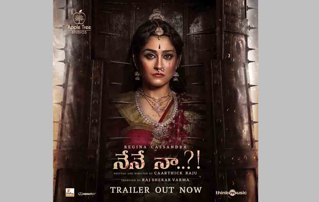 Trailer out for ‘Nene Naa’ starring Regina Cassandra