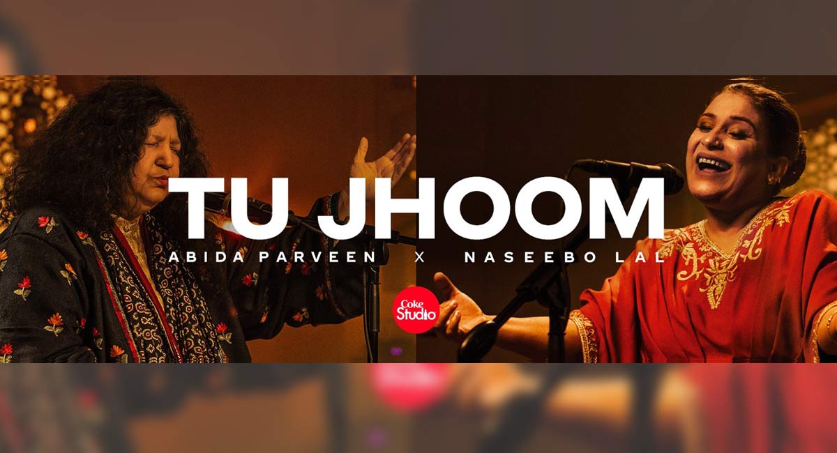 Beat Your Quarantine Blues With Abida Parveen, Naseebo Lal’s ‘Tu Jhoom ...