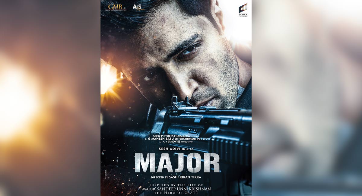 Adivi Sesh’s pan-India movie ‘Major’ slated for May 27 release