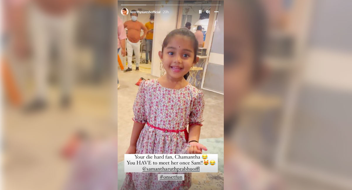 Keerthy Suresh records adorable video featuring Samantha’s little fan