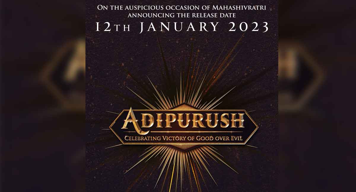 Prabhas starrer Adipurush to release in theatres on Jan 12, 2023