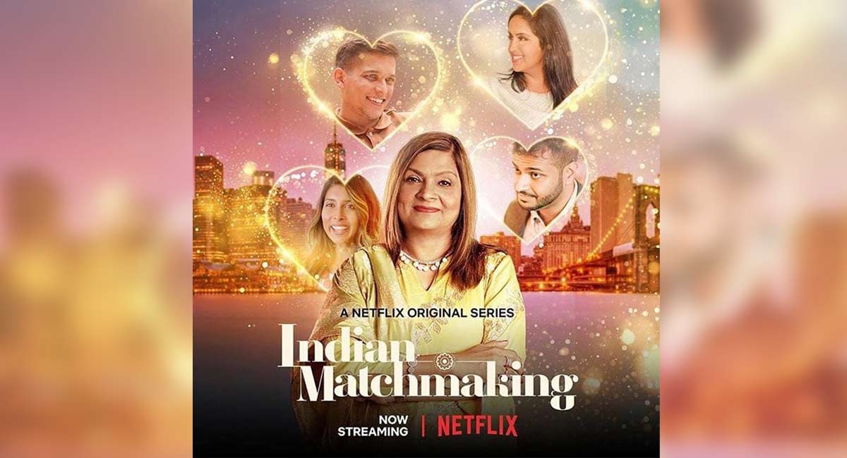 Netflix renews Emmy-nominated series ‘Indian Matchmaking’ for season 3