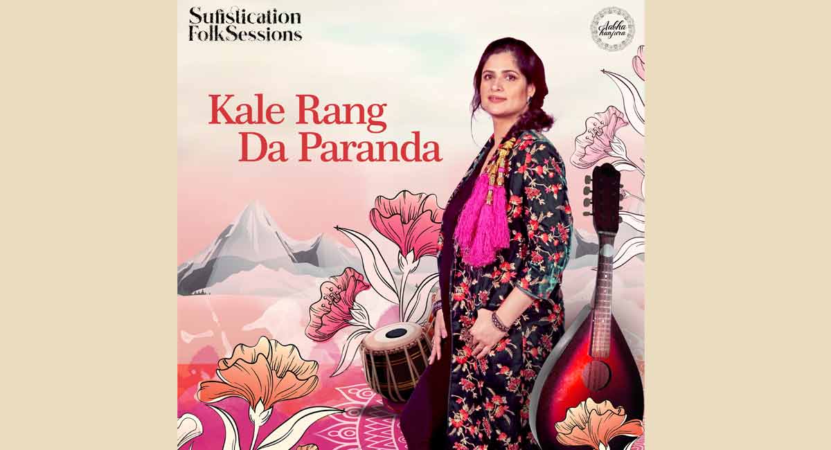 Sufi folk singer Aabha Hanjura revives Punjabi song ‘Kale Rang Da Paranda’