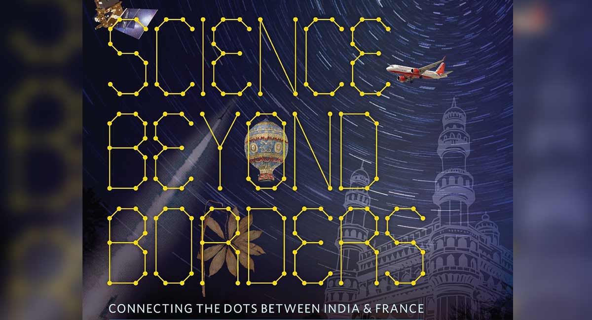 Bonjour India brings ‘Science Beyond Borders’ exhibition to Hyderabad