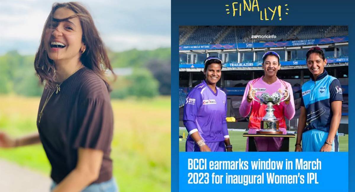 Anushka Sharma elated after BCCI announces inaugural women’s IPL next March