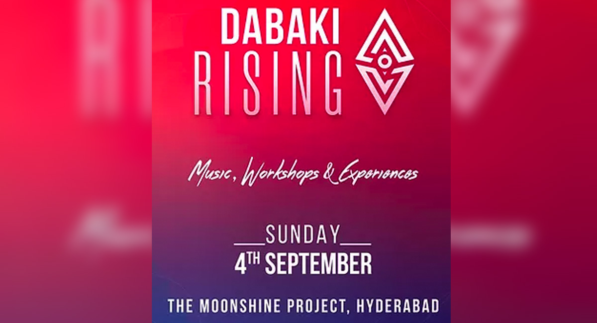 Art festival ‘Dabaki Rising’ to be back in Hyderabad on September 4