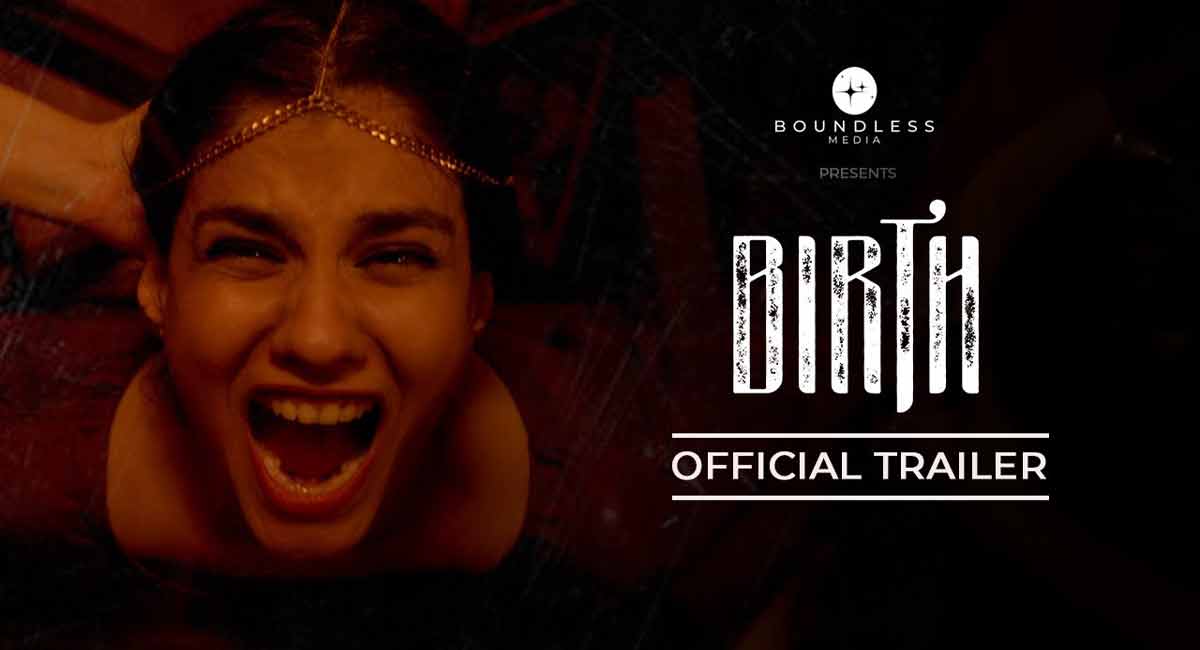 Boundless Media launches much-awaited trailer of short-film ‘Birth’