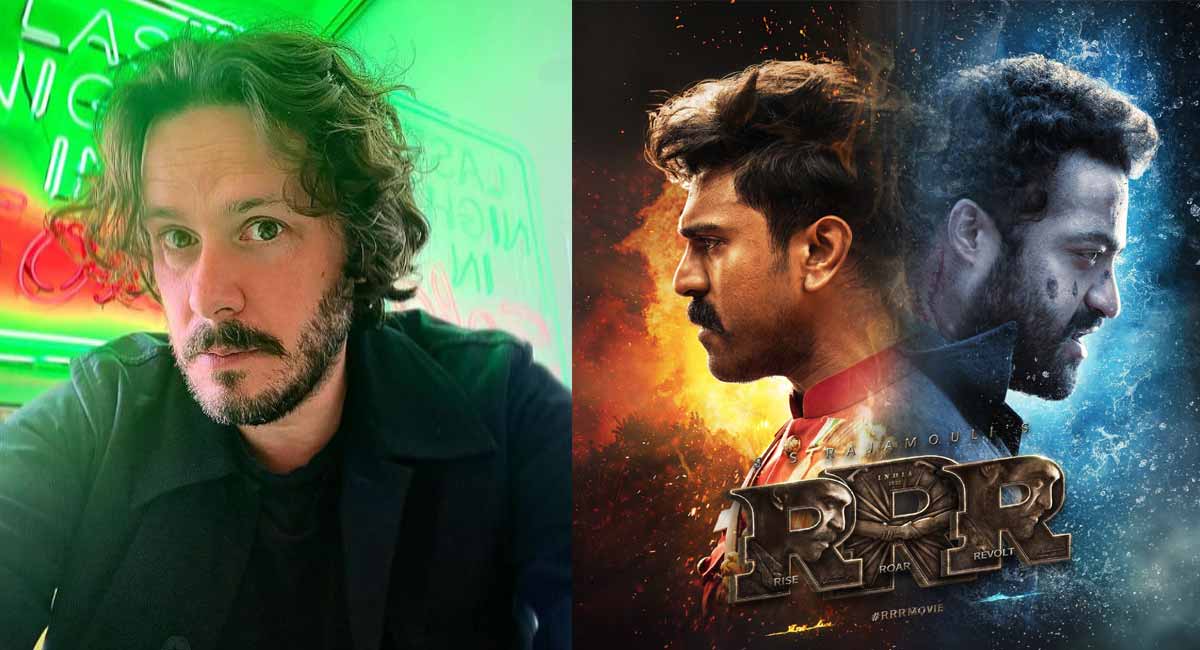 Edgar Wright latest to praise ‘RRR’: What an absolute blast, so entertaining