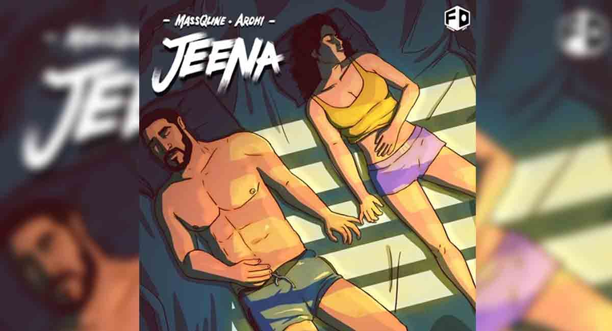 MassQline releases a new track ‘Jeena’ Ft. Arohi