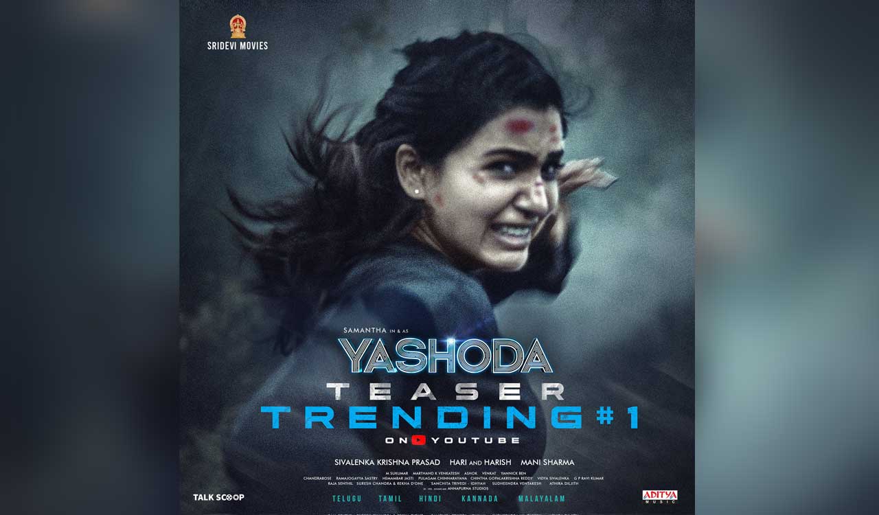 Samantha’s ‘Yashoda’ teaser released; gets terrific response in 1,800+ theatres nationwide