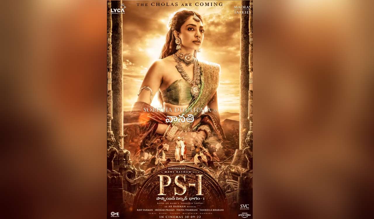 Sobhita Dhulipala to play courteous queen Vanathi in ‘Ponniyin Selvan- Part 1’