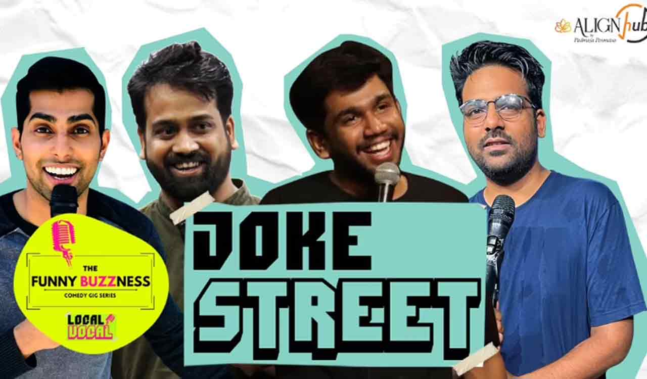 Hyderabad: Chuckle with Funny Buzzness’ Joke Street – Local Vocal today at Alignjoy
