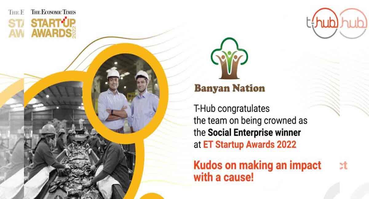 T-Hub incubated startup Banyan Nation bags Social Enterprise Award 