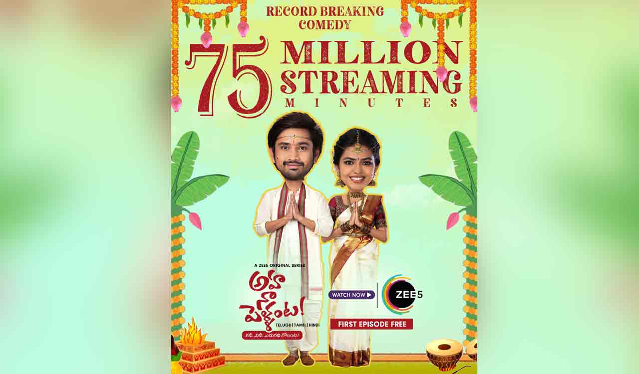 Zee5 Original ‘Aha Naa Pellanta’ registers 75 million viewing minutes