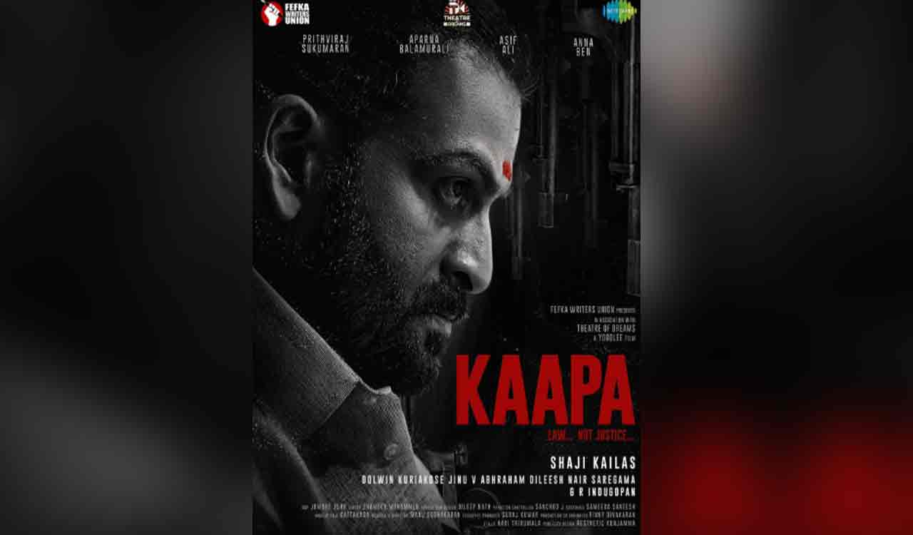 ‘Kaapa’ has very strong story, which is key to making good cinema today: Prithviraaj Sukumaran