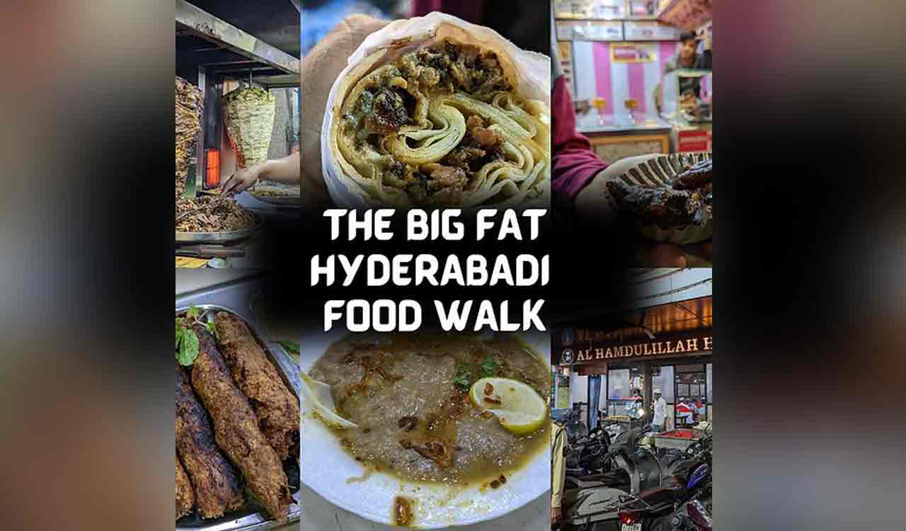 Gear up for ‘Big Fat Hyderabadi Food Walk’