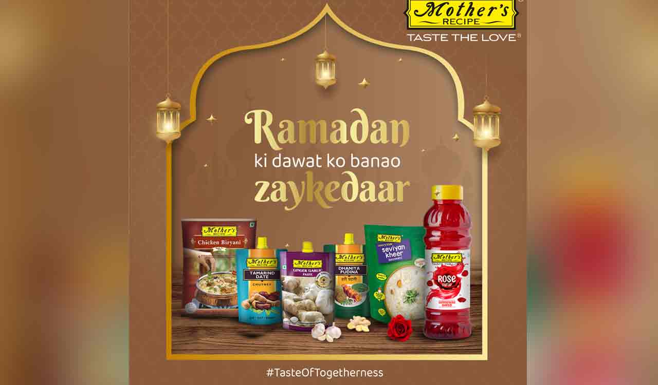 Celebrate Ramzan feast with Mother’s Recipe range of products