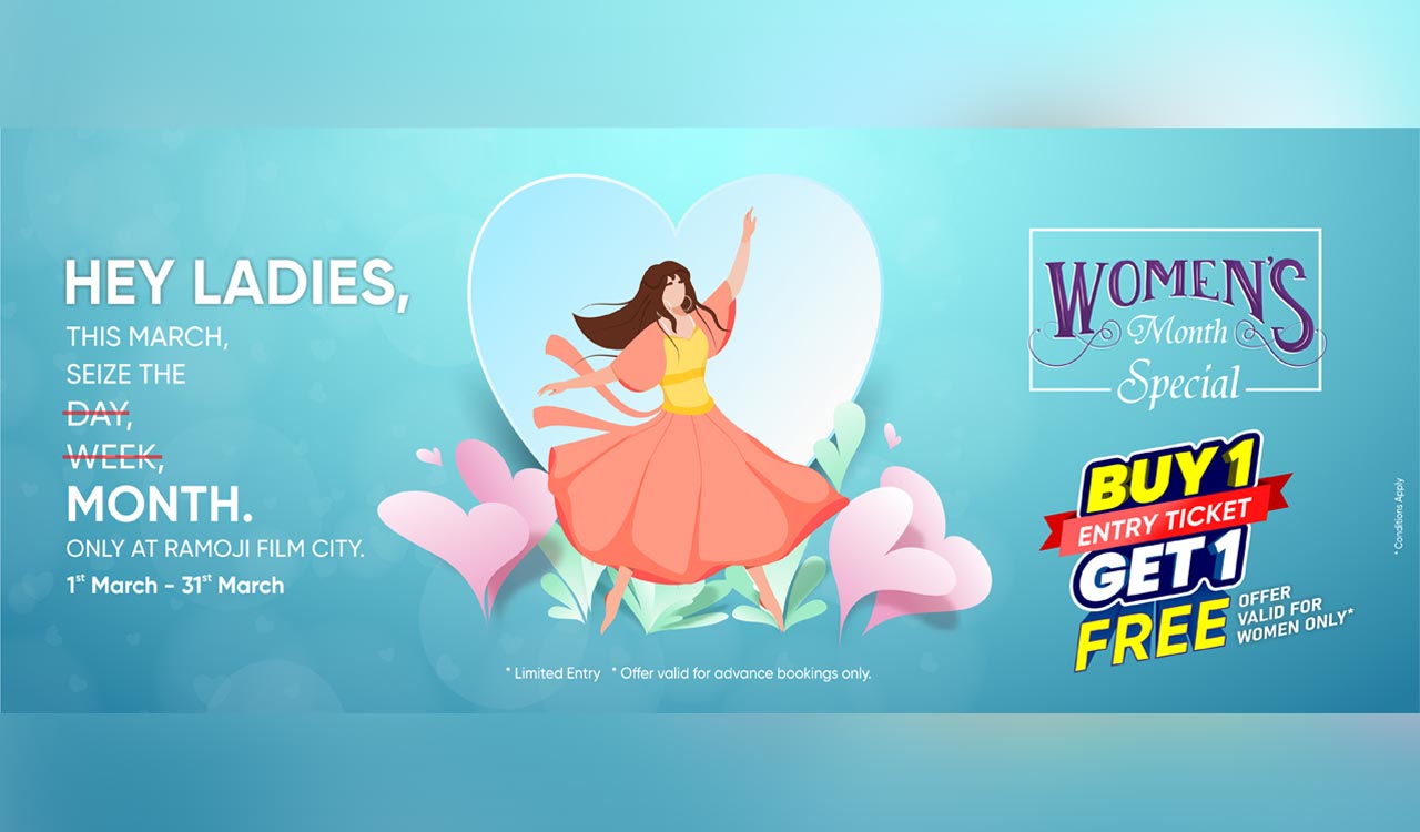 Ramoji Film City announces special Women’s Month package