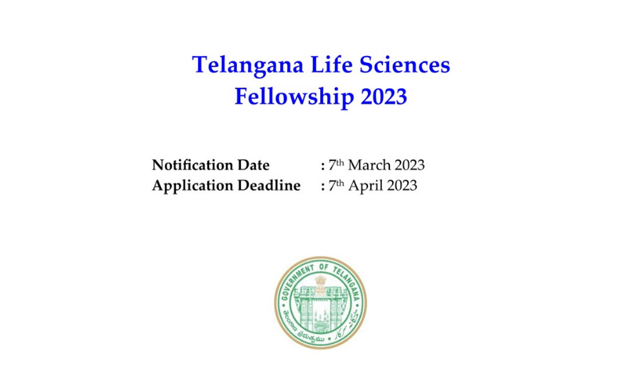 State govt announces ‘Telangana Life Sciences Fellowship 2023’