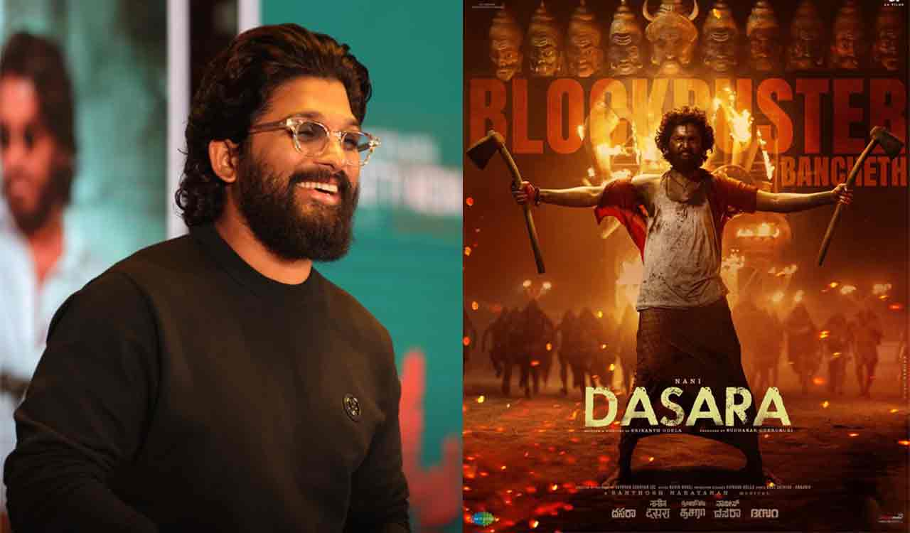 Here’s what Allu Arjun said after watching ‘Dasara’