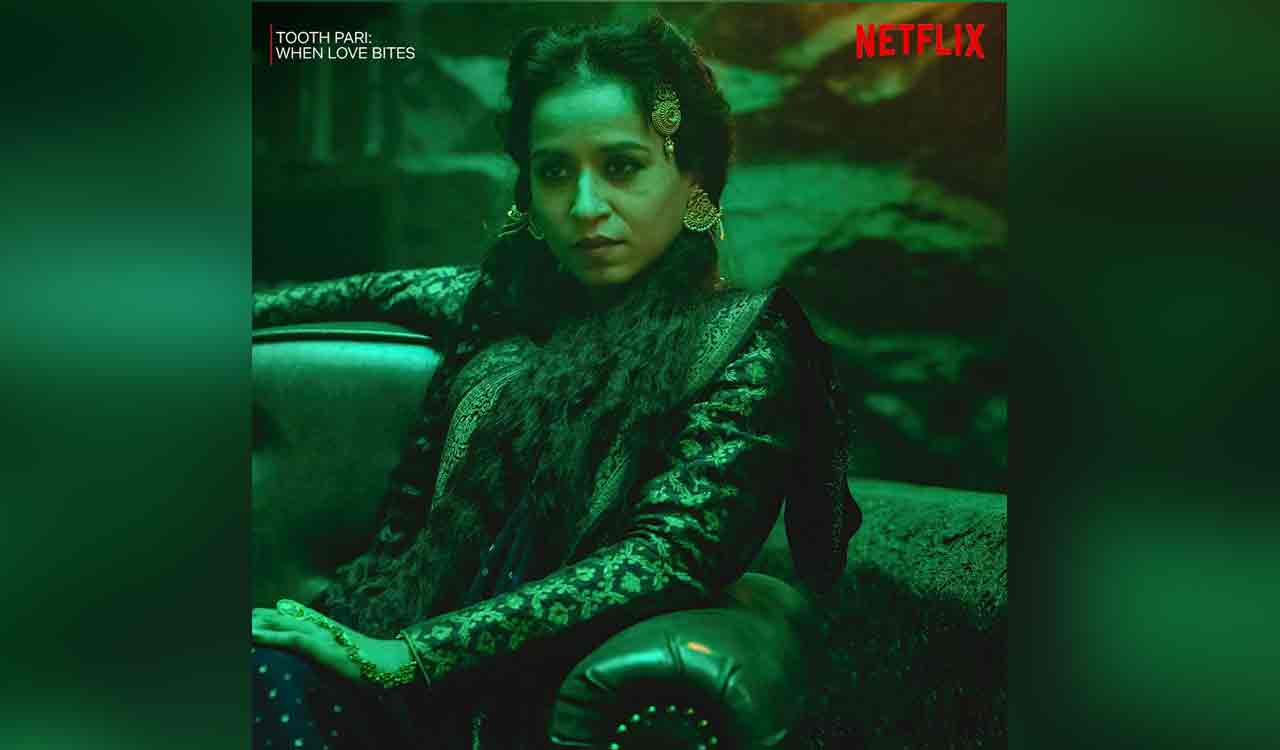 Tillotama Shome shines as Meera in ‘Tooth Pari: When Love Bites’