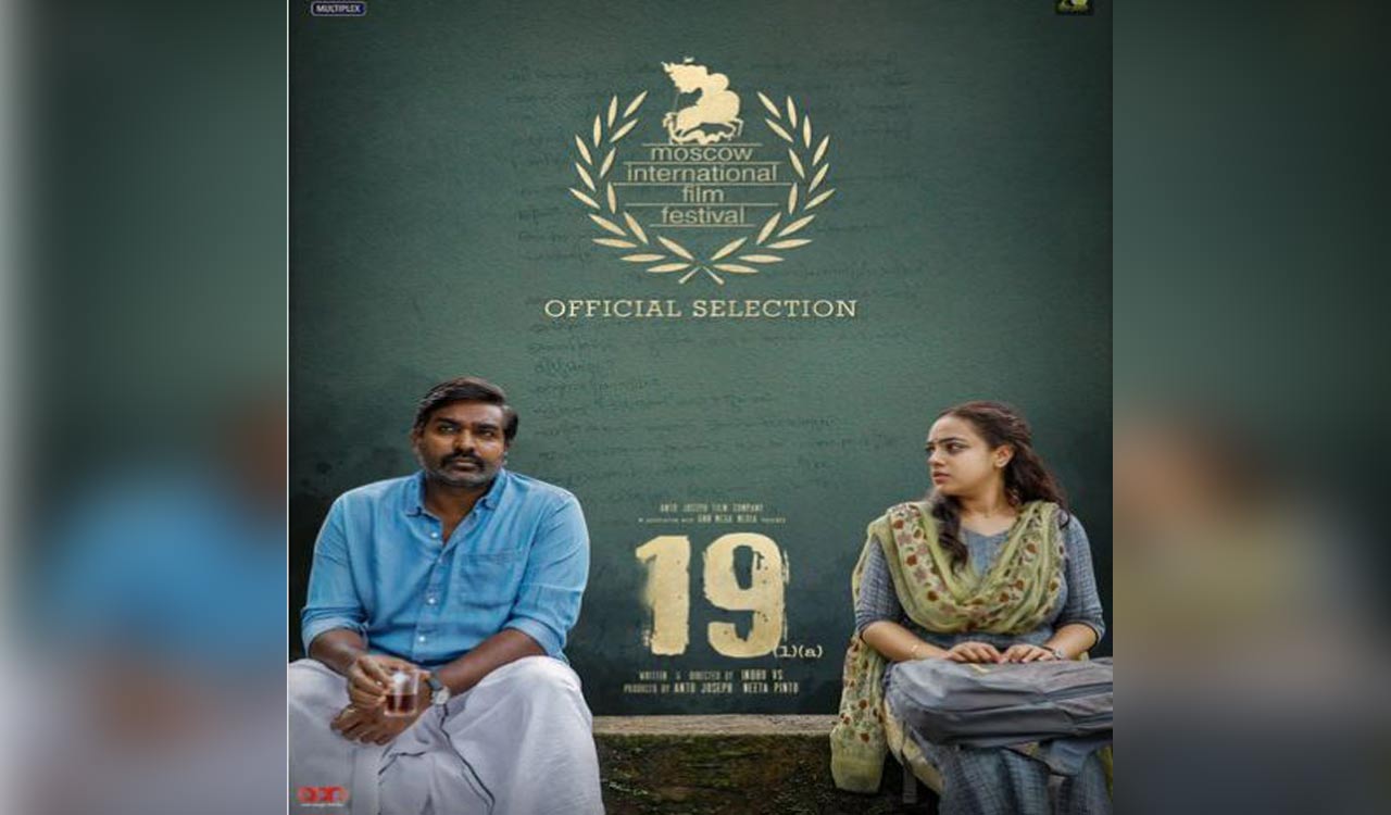 Vijay Sethupathi, Nithya Menen’s film ‘19(1)(a)’ to be screened at 45th Moscow International film festival 