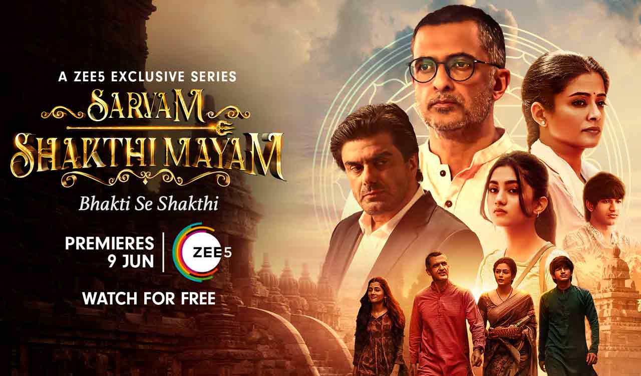 ZEE5 announces its latest original series ‘Sarvam Shakthi Mayam’