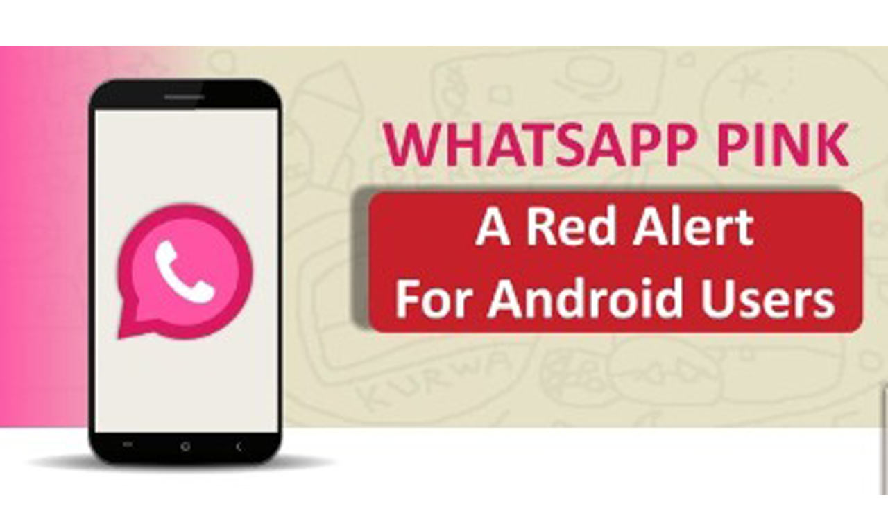 Mumbai police issues red alert for Android users with pink WhatsApp download