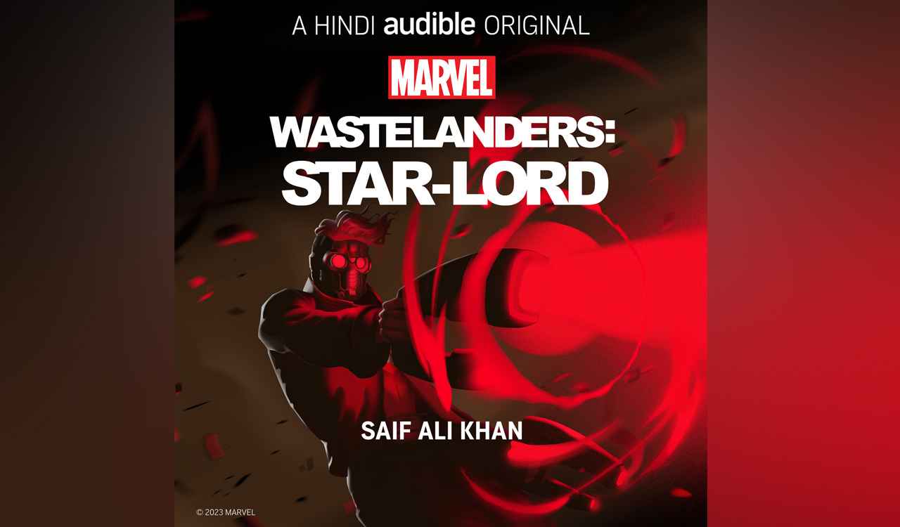 Marvel’s ‘Wastelanders: Star-Lord’, a Hindi Audible Original podcast series is now available for listening