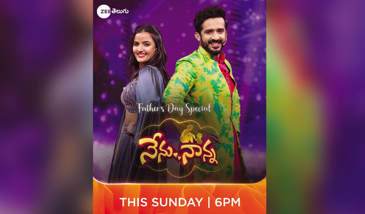 Zee Telugu is all set to air a heart-warming Father’s Day event– ‘Nenu Nanna’