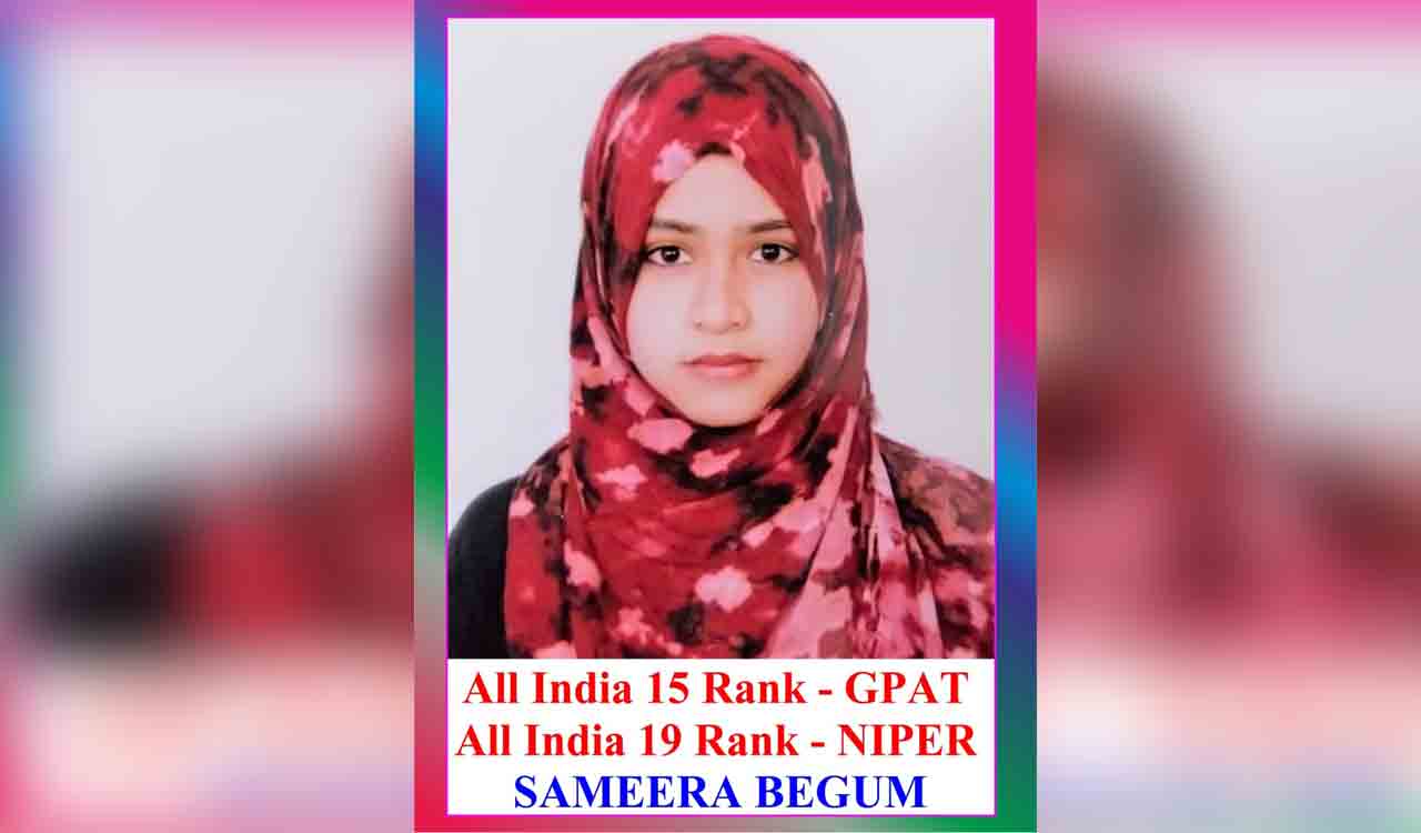 Hyderabad B Pharm student Sameera Begum shines with top ranks in GPAT,NIPER-JEE