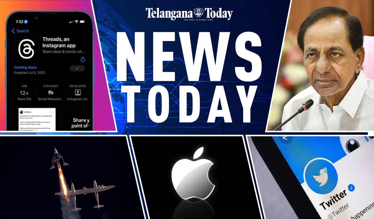 News Today: Telangana Development, Meta’s Threads, Twitter Deck, And Others