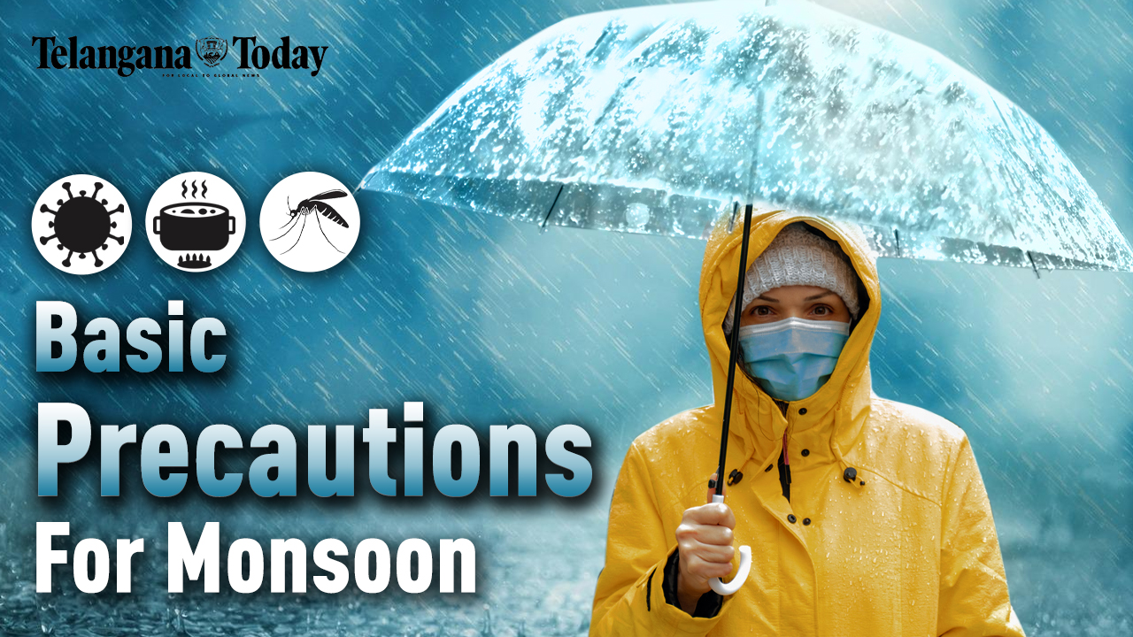 Safety Precautions For Monsoon | Monsoon Safety Tips | Telangana Today