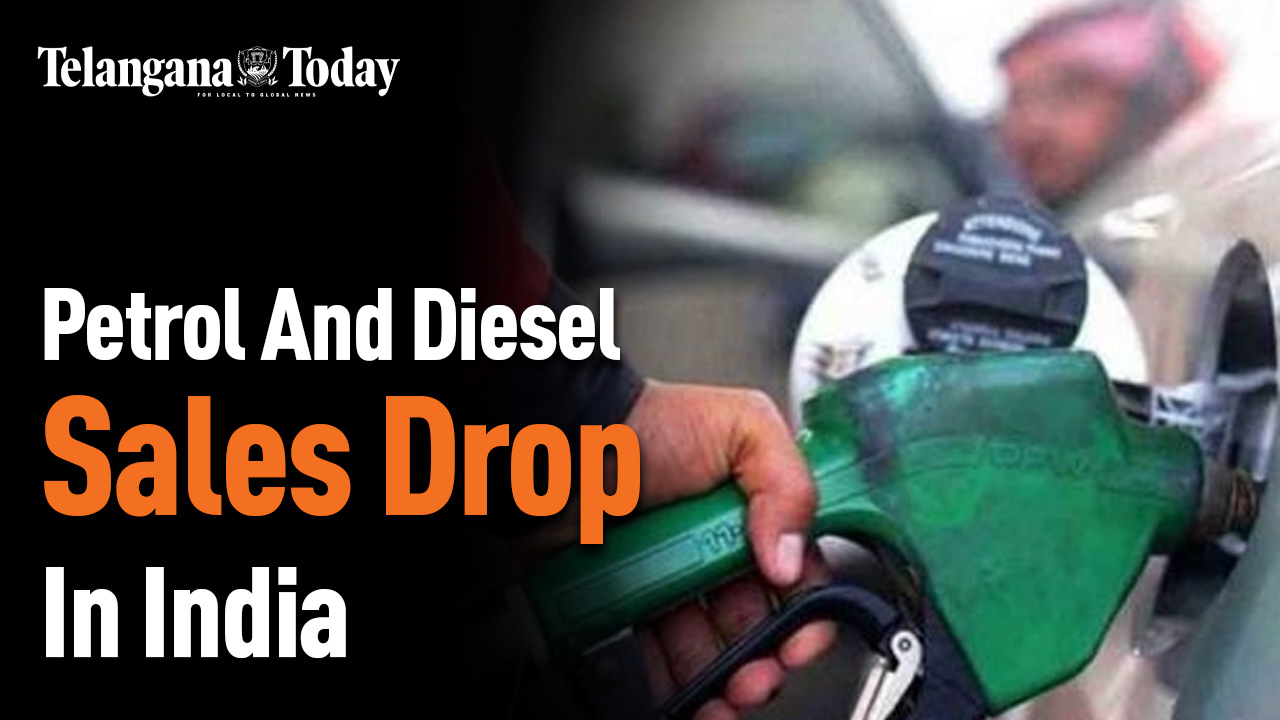 Consumption Of Petrol And Diesel Has Declined In India | Fuel Sales In India | Telangana Today