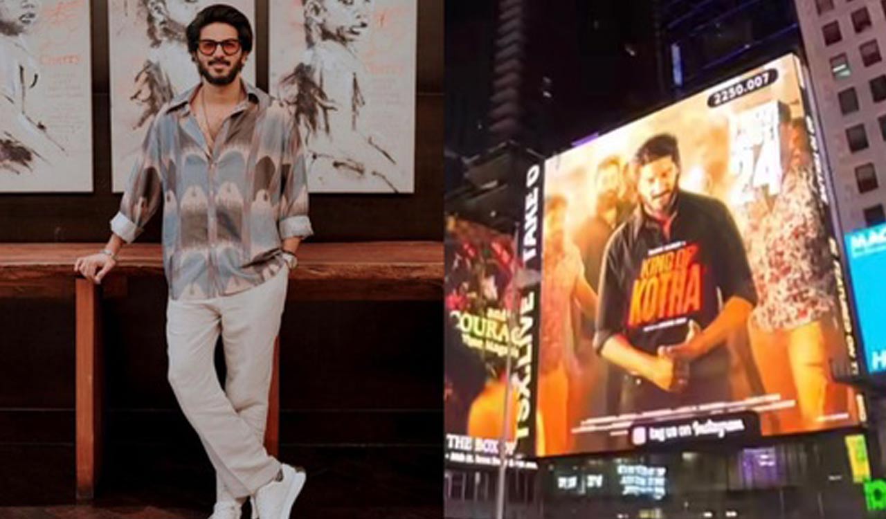 King of Kotha trailer played at Times Square: Dulquer says, ‘biggest tribute to Malayalam cinema’