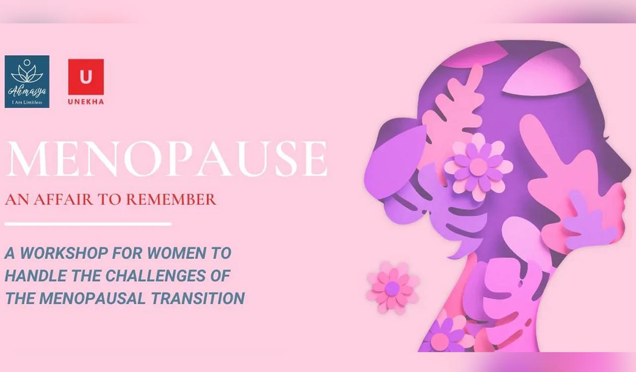 Menopause Workshop to be organised in Hyderabad on Sunday