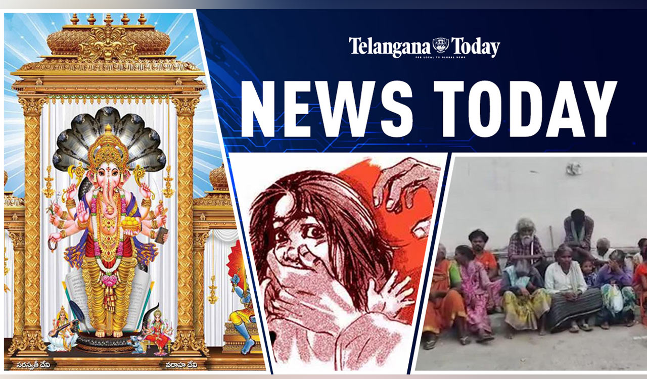 News Today: Begging Mafia In Hyderabad, Khairatabad Ganesh 2023, And Minor Girl Rape In Peddapalli