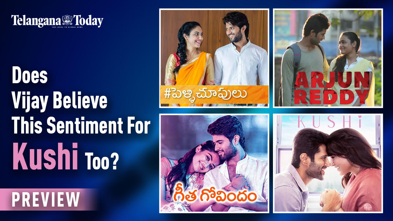Kushi Movie Preview | Kushi Movie Pre-Review | Vijay Deverakonda | Telangana Today