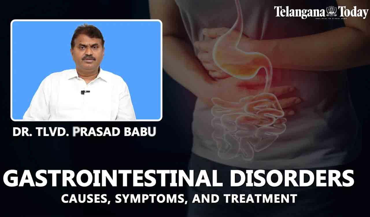 Gastrointestinal Disorders: Causes, Symptoms, And Treatment – Explained By Dr. TLVD Prasad Babu