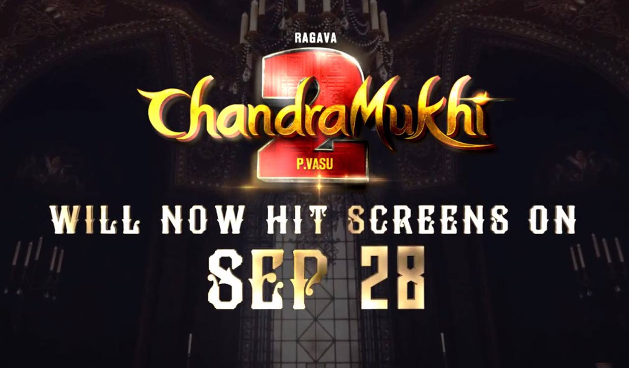 Release of Kangana Ranaut, Raghava Lawrence’s ‘Chandramukhi 2’ delayed