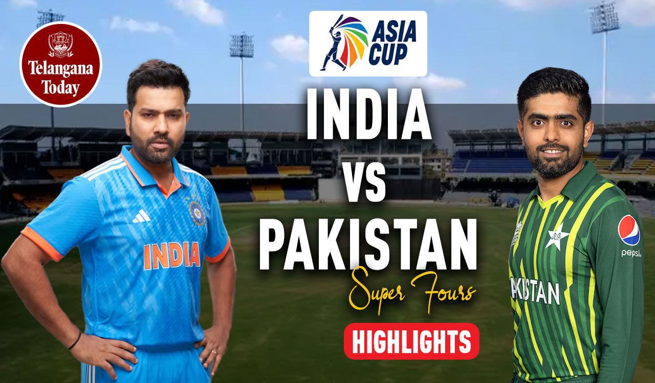 Pakistan vs India Asia Cup 2023 HIGHLIGHTS | Super Fours | Telangana Today