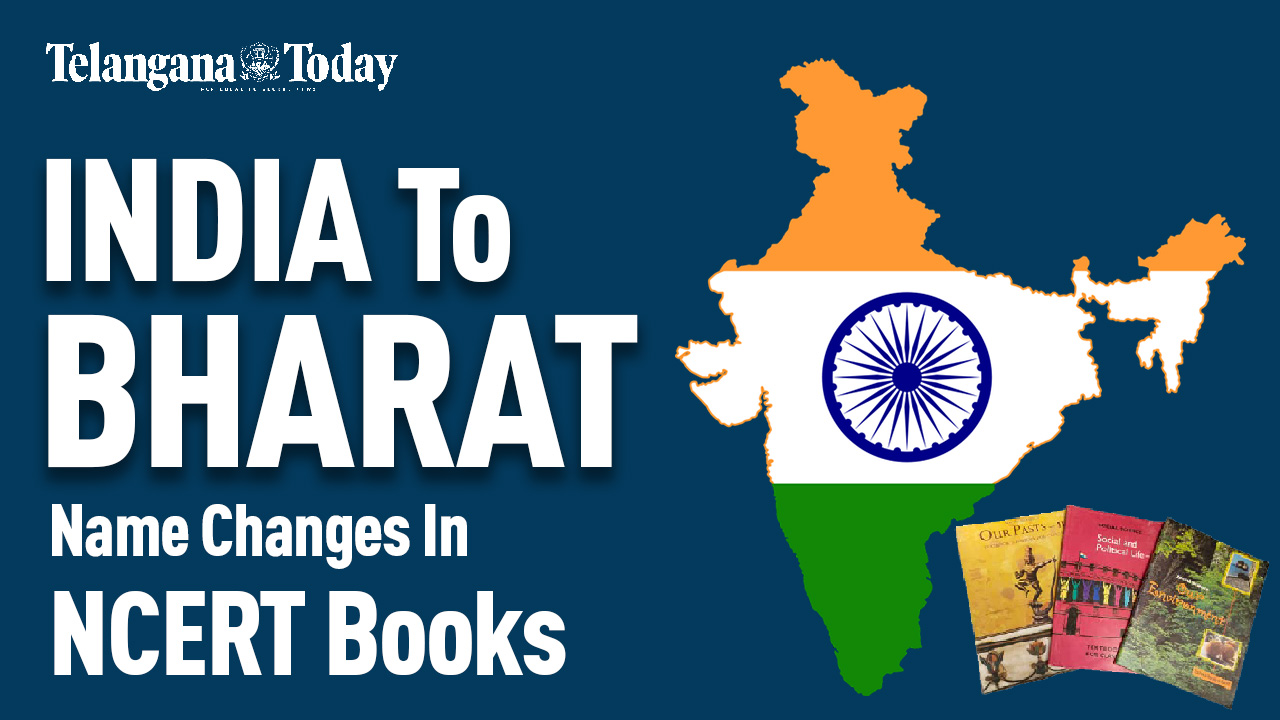 INDIA Name To Be Changed In NCERT Text Books | India Vs Bharat | Telangana Today