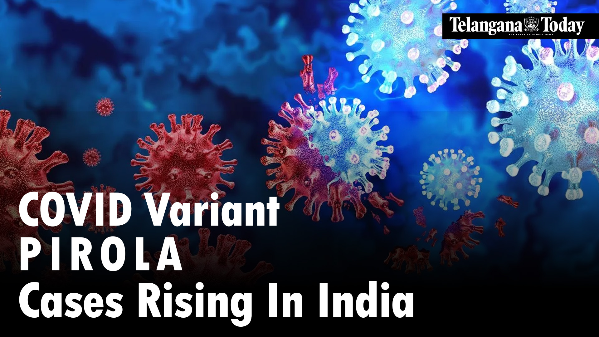 COVID-19 News, India: BA.2.86 Variant Pirola Cases Rising In Maharashtra And Goa | COVID-19 Cases