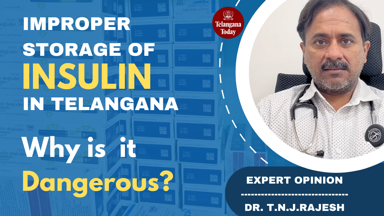 Storing INSULIN at Room Temperature is DANGEROUS | Dr. T.N.J.Rajesh, Star Hospitals | Telangana News