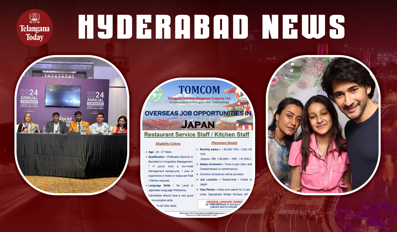 Hyderabad News: Start-up Business Conference, Hotel Management Jobs, Sitara Fake Instagram Account